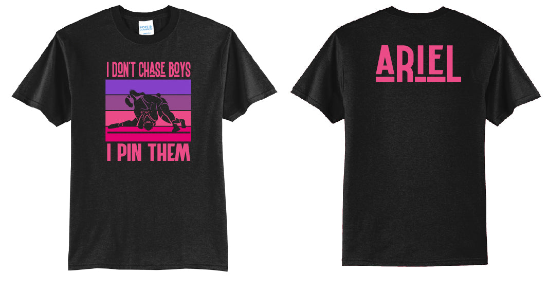 Don't Chase Boys PERSONALIZED T-Shirt