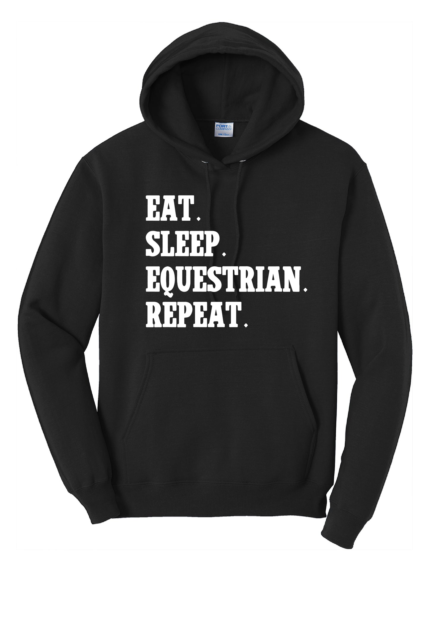 Eat Sleep Equestrian Hoodie