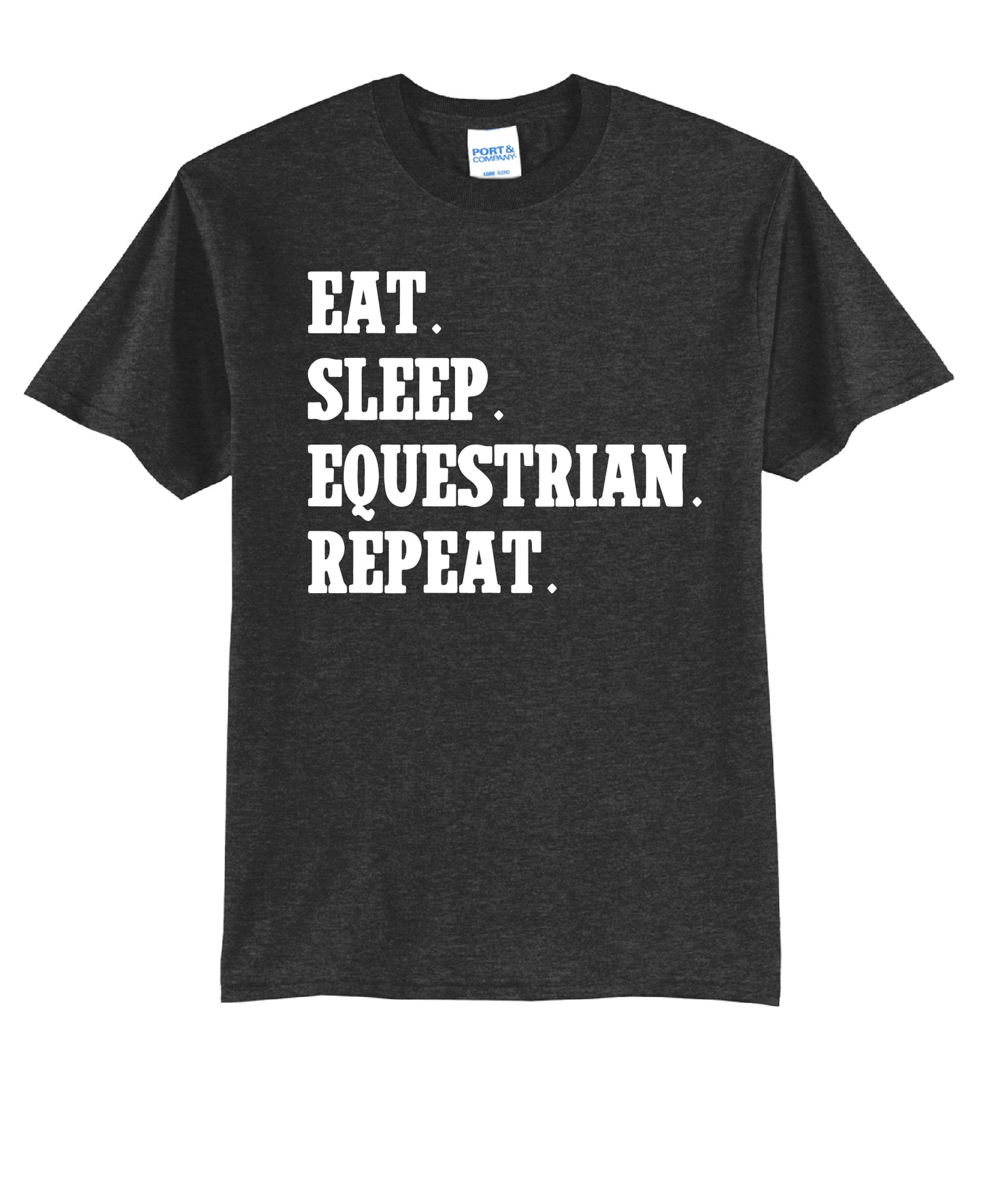 Eat Sleep Equestrian T-Shirt