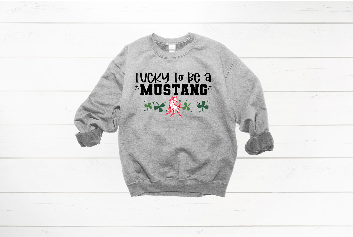 Lucky to be a Mustang Crewneck