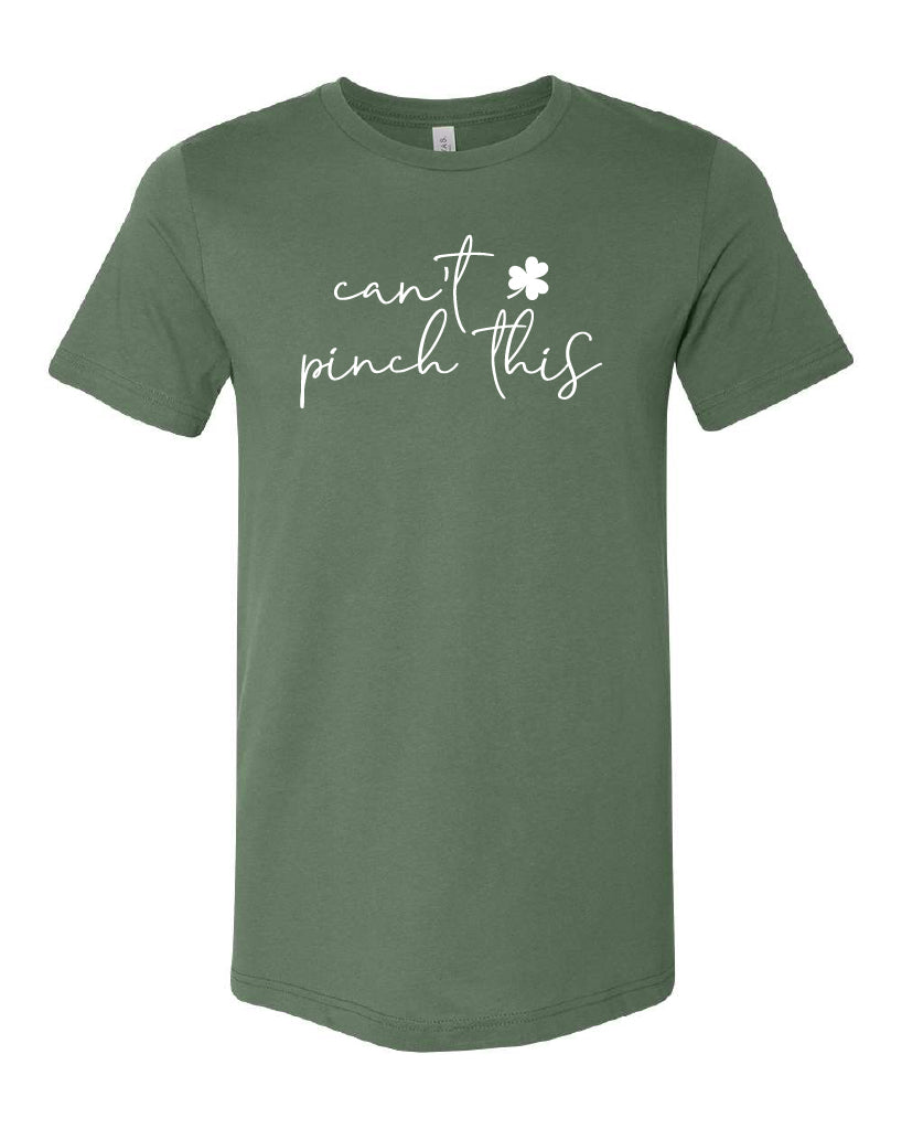 Can't Pinch This T-Shirt