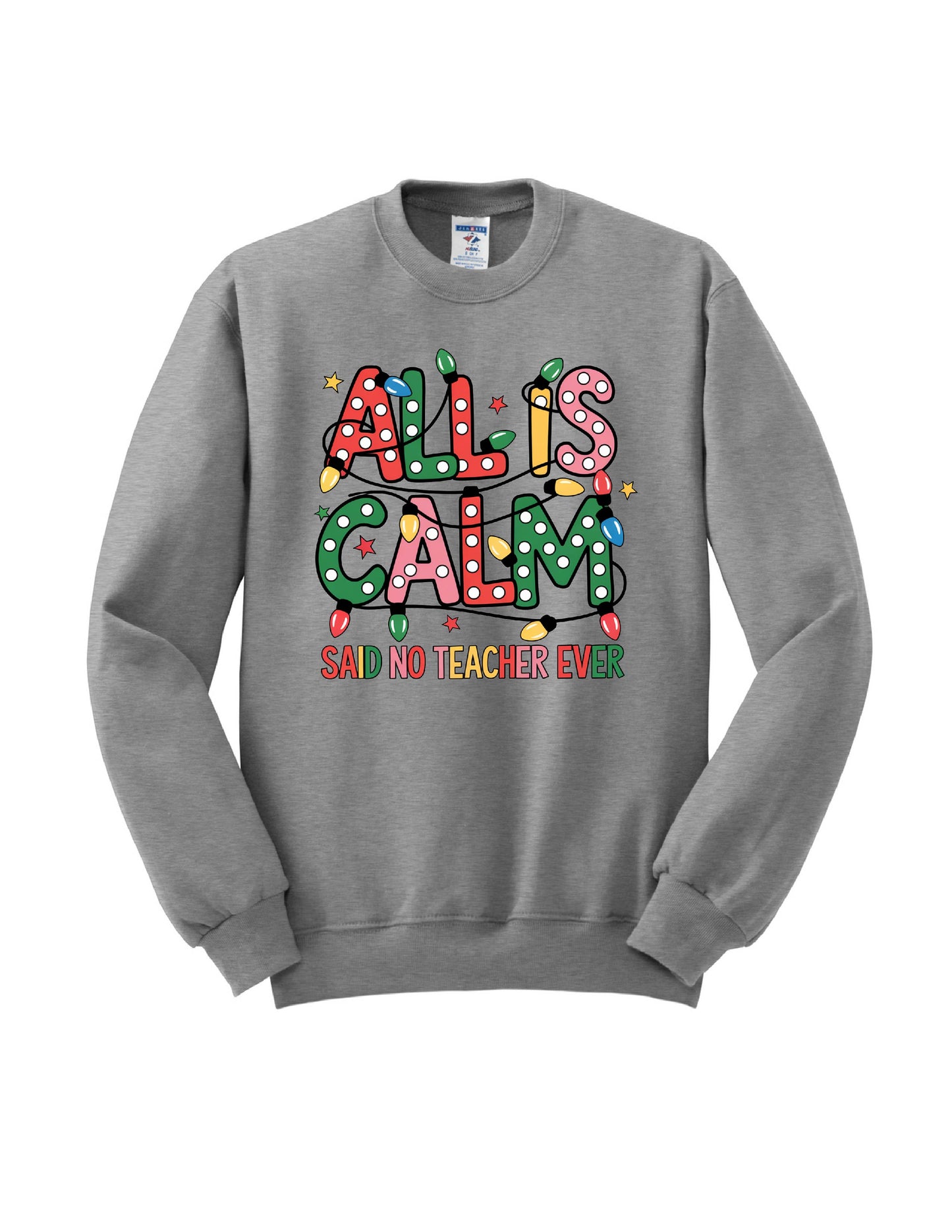 All Is Calm Crewneck