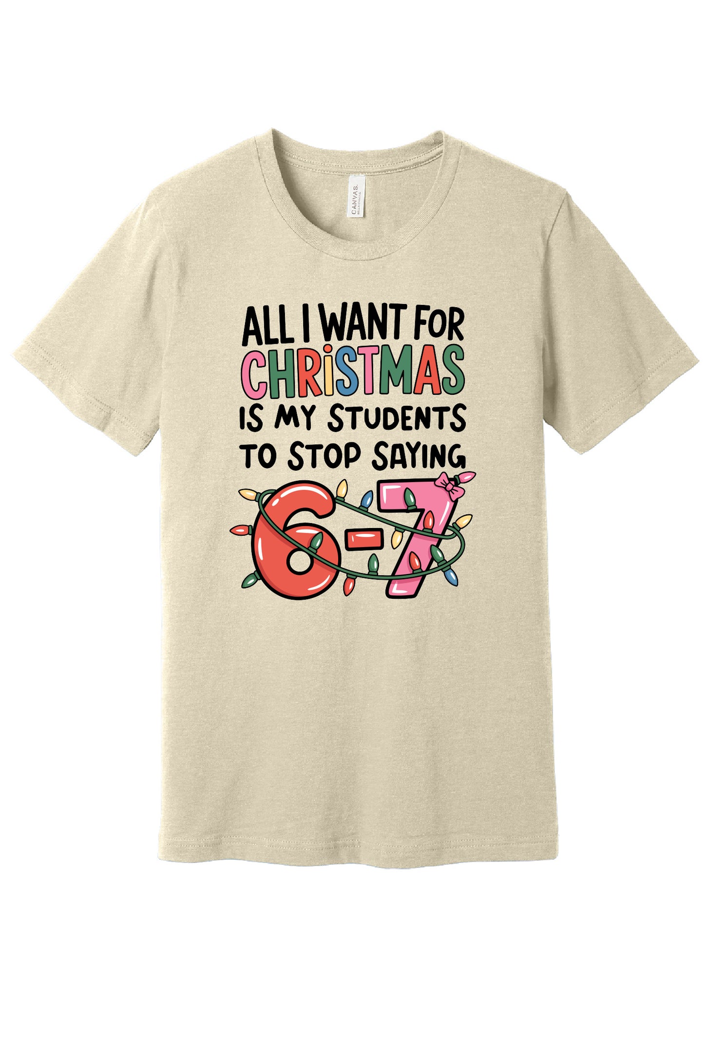All I Want For Christmas T-Shirt