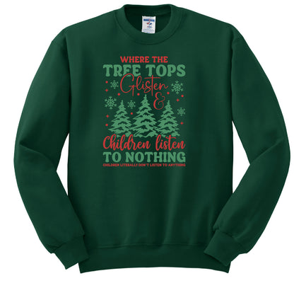 Childern Listen to Nothin Crewneck