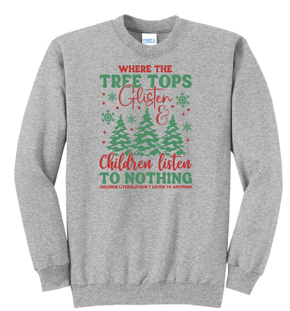 Childern Listen to Nothin Crewneck