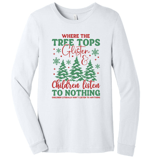 Childern Listen To Nothing Long Sleeve