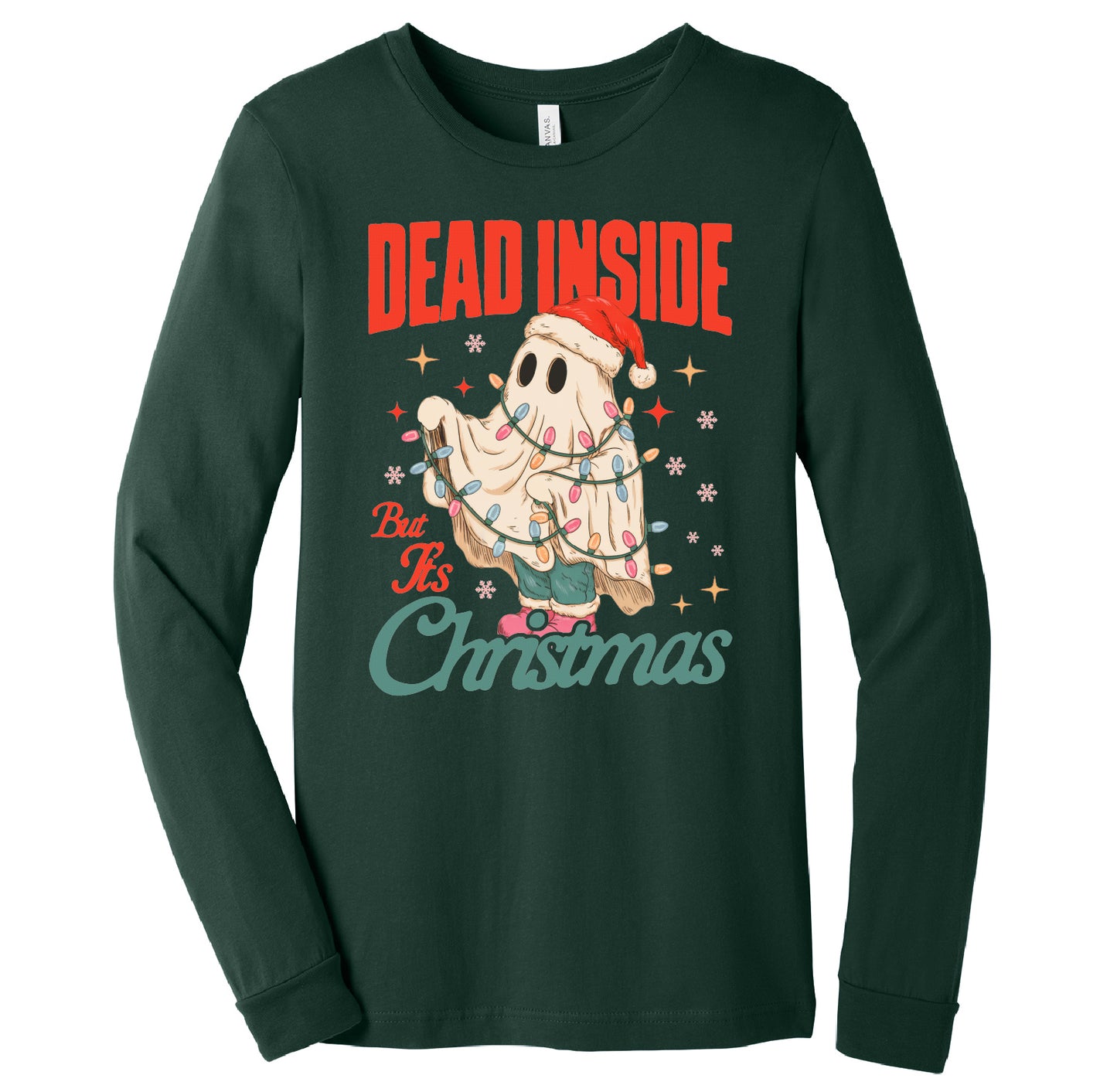 Dead Inside But Its Christmas Long Sleeve