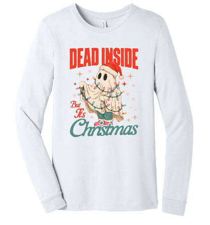 Dead Inside But Its Christmas Long Sleeve
