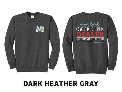 Colorful Caffeine Dealer Crew