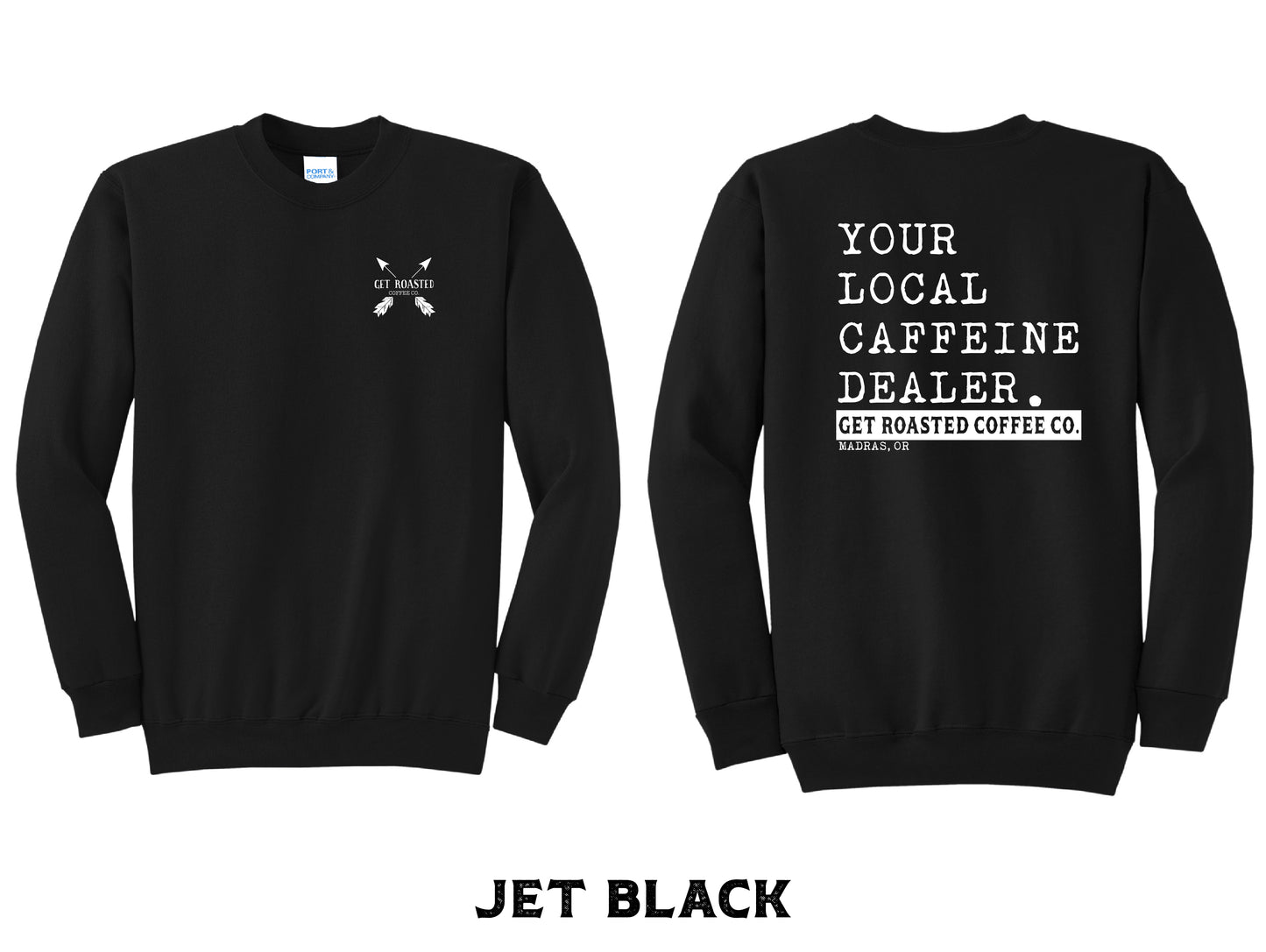 Local Caffeine Dealer Crewneck