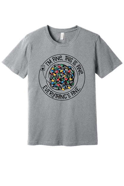 Everything Is Fine T-Shirt