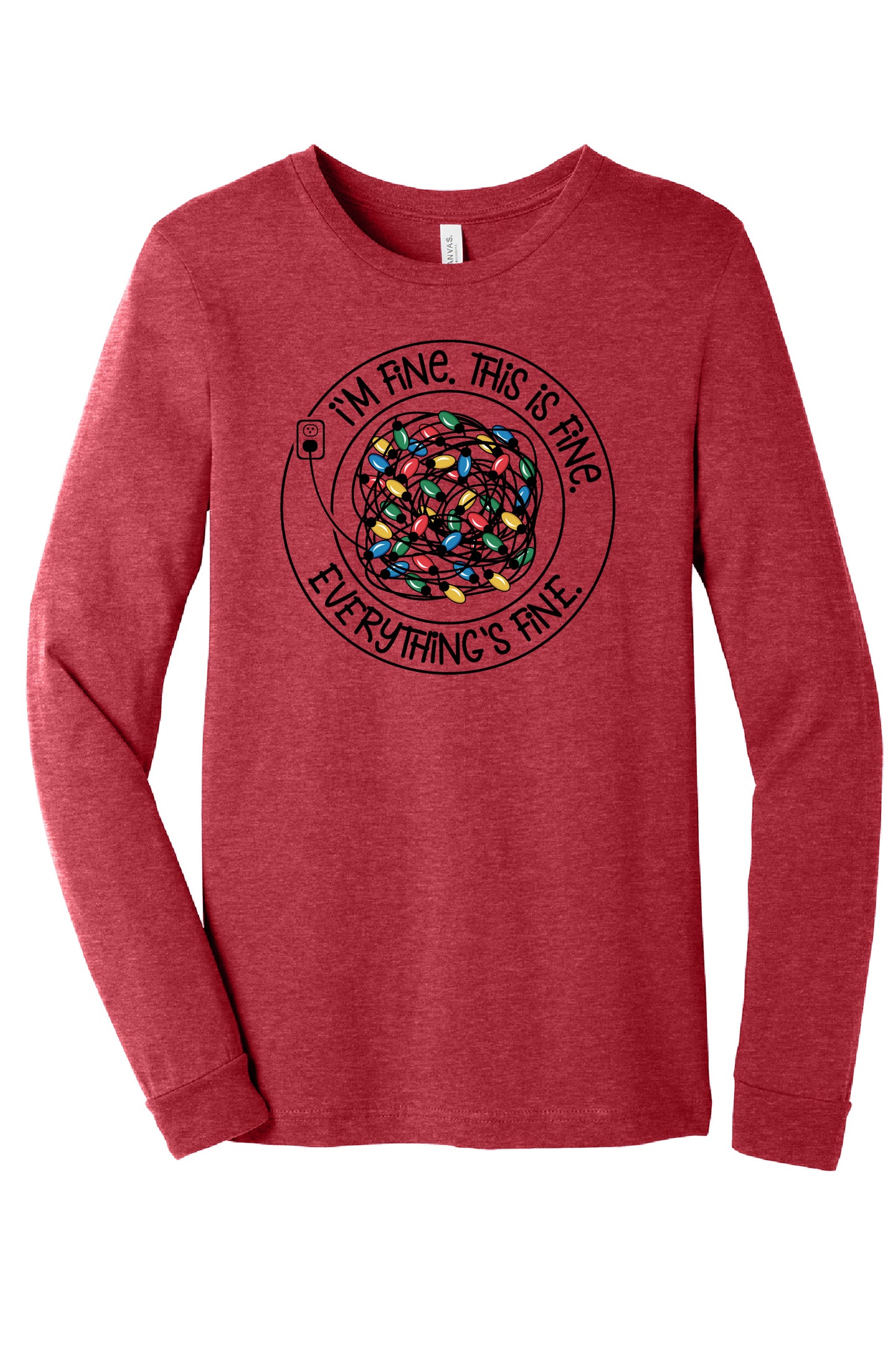 Everything Is Fine Long Sleeve