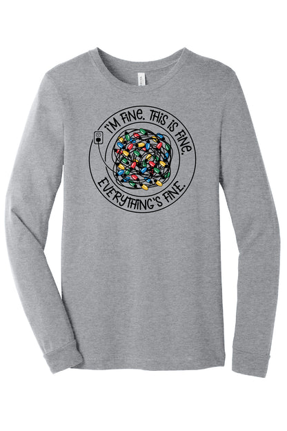 Everything Is Fine Long Sleeve
