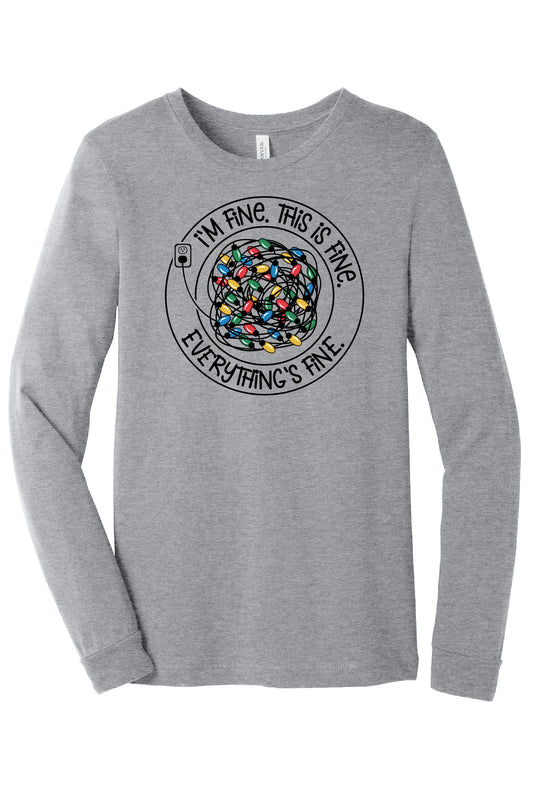 Everything Is Fine Long Sleeve