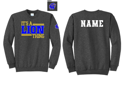 It's a Lions thing Crewneck PERSONALIZED