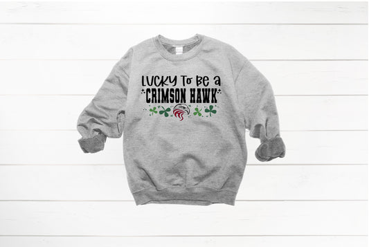Lucky to be a Crimson Hawk Crewneck