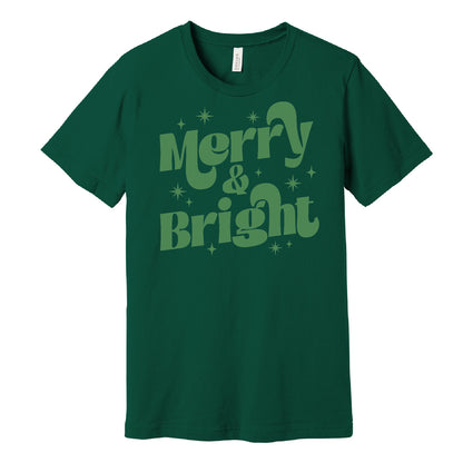 Merry & Bright T-Shirt