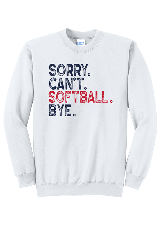 Sorry Can't Softball Crewneck
