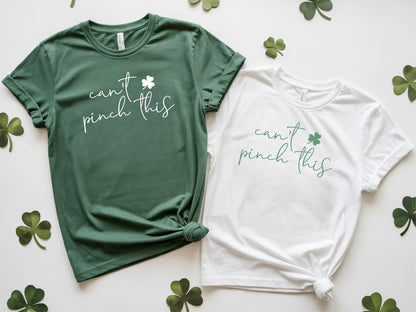 Can't Pinch This T-Shirt