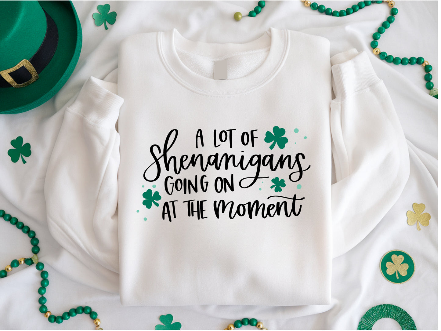 A lot of Shenanigans Crewneck