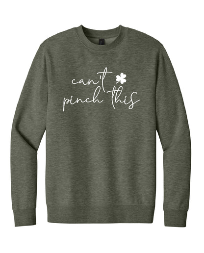 Can't Pinch This Crewneck