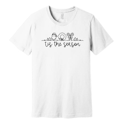 Tis The Season T-Shirt