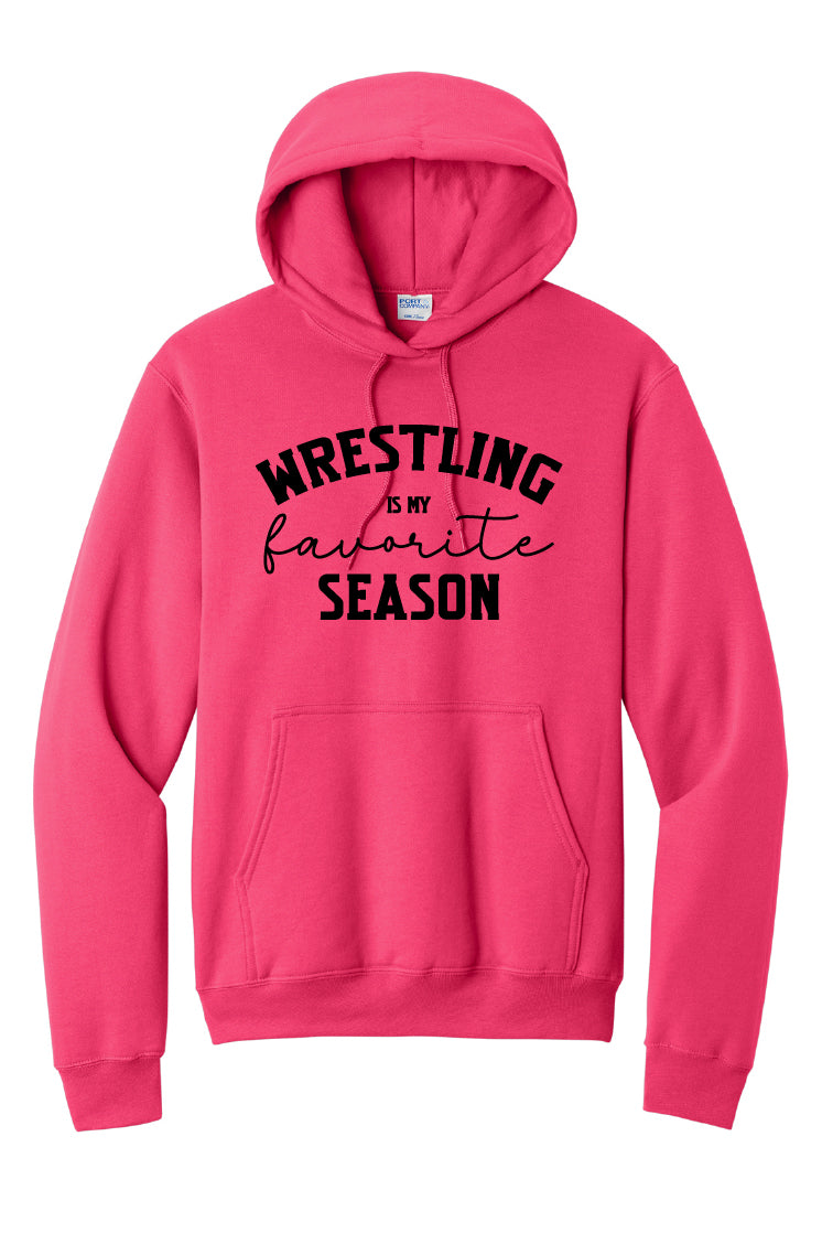 Wrestling is my Favorite Season Youth or Adult Hoodie