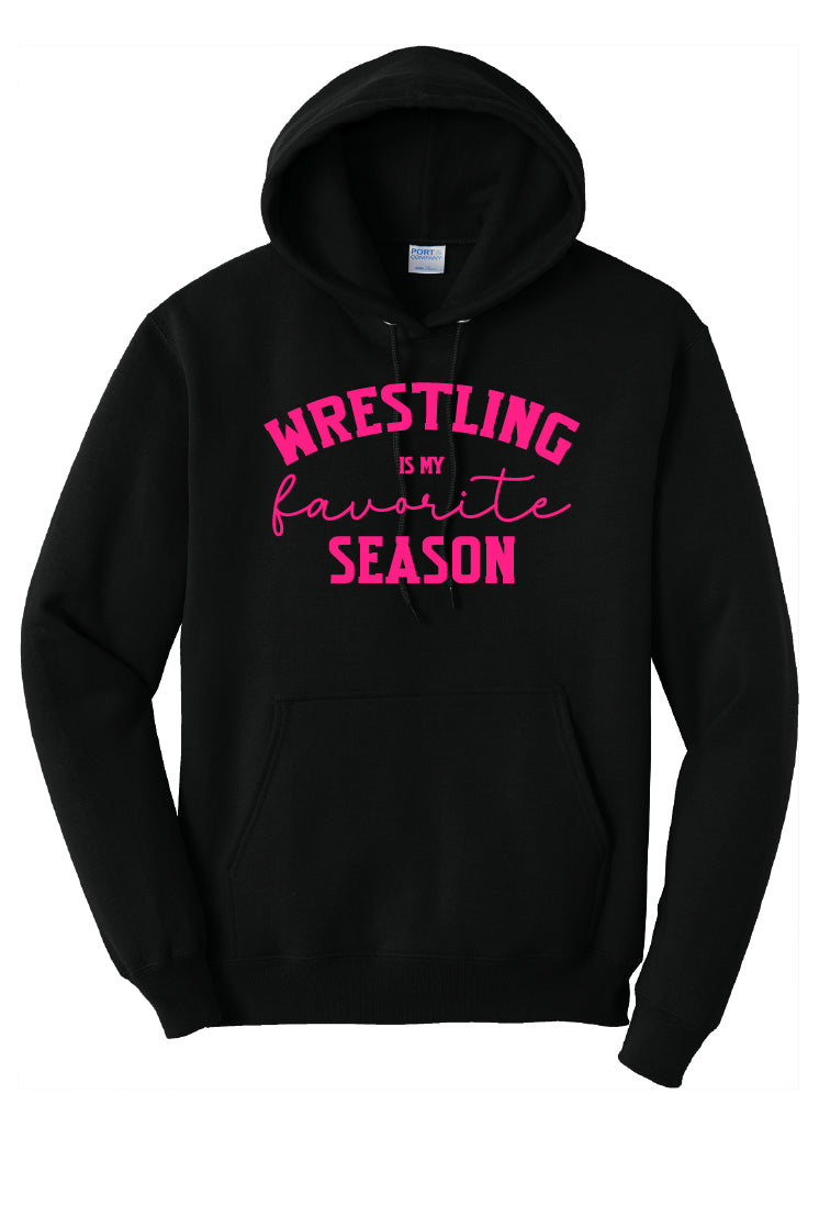 Wrestling is my Favorite Season Youth or Adult Hoodie